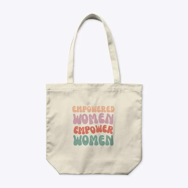 Empowered Women Tote